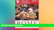 Big Deals  Rome - 2017 (The Food Enthusiast s Complete Restaurant Guide)  Best Seller Books Best