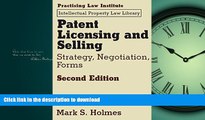 PDF ONLINE Patent Licensing and Selling: Strategy, Negotiation, Forms READ NOW PDF ONLINE