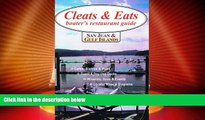 Big Deals  Cleats   Eats: a boater s restaurant guide to San Juan and Gulf Islands  Free Full Read