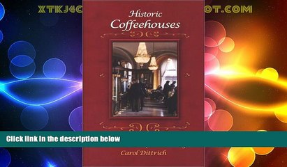 Big Deals  Historic Coffeehouses: Vienna, Budapest, Prague  Best Seller Books Most Wanted