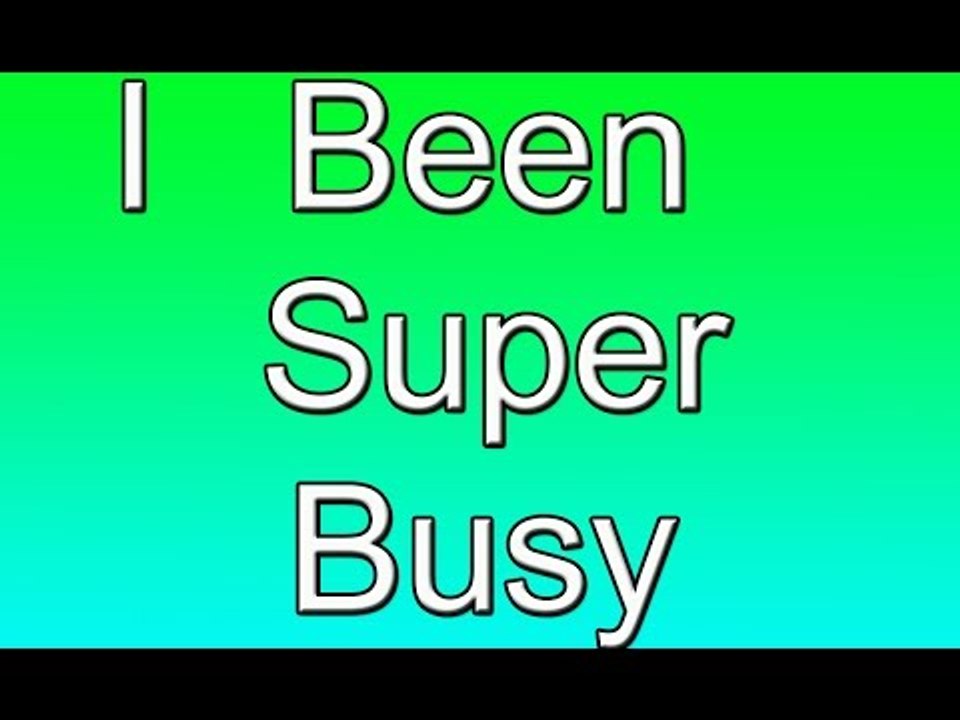 I Have Been So Busy Lately!