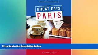 Big Deals  Sandra Gustafson s Great Eats Paris: Eleventh Edition  Best Seller Books Most Wanted