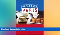 Big Deals  Sandra Gustafson s Great Eats Paris: Eleventh Edition  Best Seller Books Most Wanted