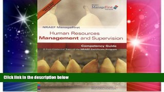 Big Deals  NRAEF ManageFirst: Human Resources Management and Supervision Competency Guide- A Core