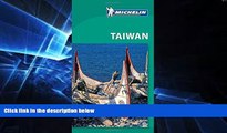 Big Deals  Michelin Green Guide Taiwan (Green Guide/Michelin)  Free Full Read Best Seller