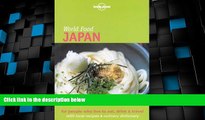 Big Deals  Lonely Planet World Food Japan  Free Full Read Best Seller