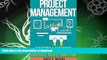 READ BOOK  Project Management: Efficient   Effective: The Beginner s POCKET GUIDE for Successful