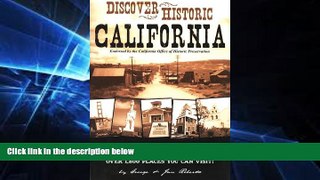 Big Deals  Discover Historic California: The Official Travel Guide to State Historic Landmarks and