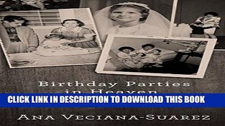 [PDF] Birthday Parties in Heaven: Thoughts on Love, Life, Grief, and Other Matters of the Heart