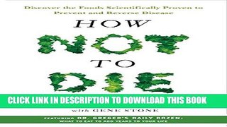 [PDF] How Not to Die: Discover the Foods Scientifically Proven to Prevent and Reverse Disease