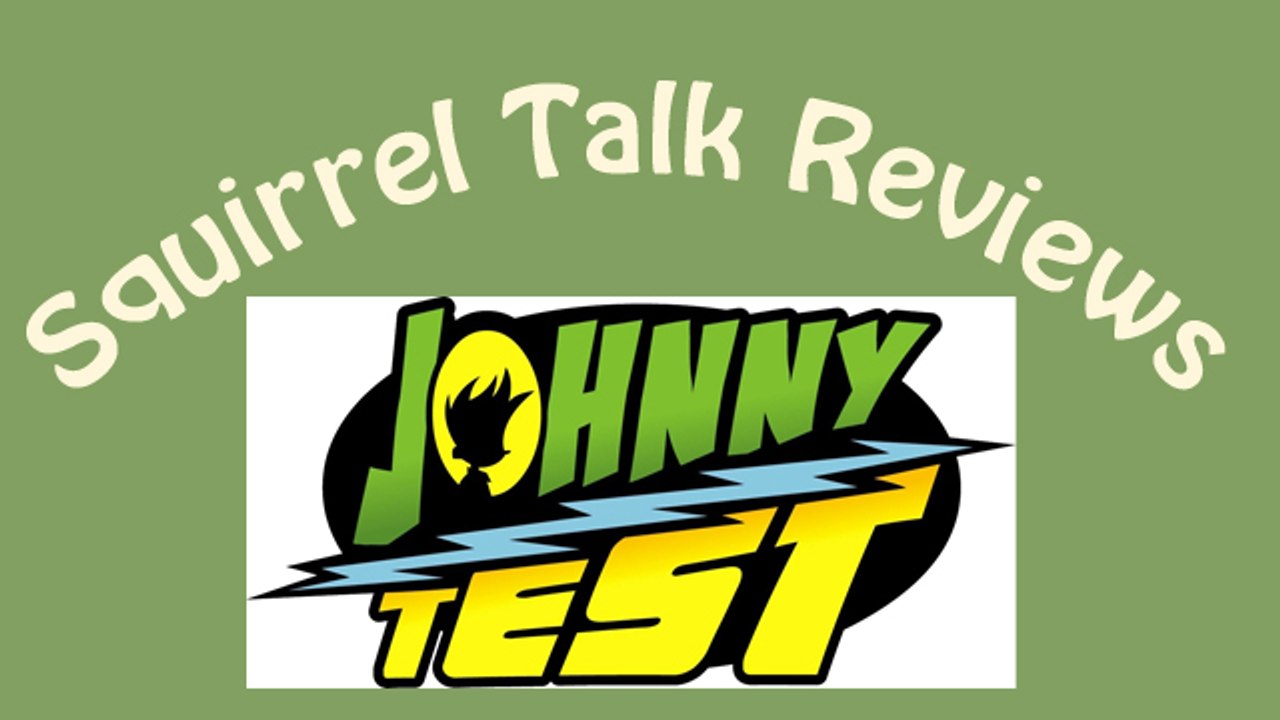 Squirrel Talk Review - Johnny Test
