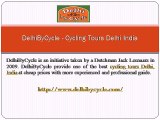 Cycling Tours in India - DelhiByCycle