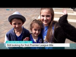 Leicester City looking for first Premier League title, Simon McGregor-Wood reports