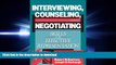 READ PDF Interviewing, Counseling and  Negotiating: Skills for Effective Representation