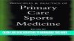 Collection Book Principles and Practice of Primary Care Sports Medicine