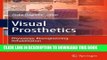 New Book Visual Prosthetics: Physiology, Bioengineering, Rehabilitation