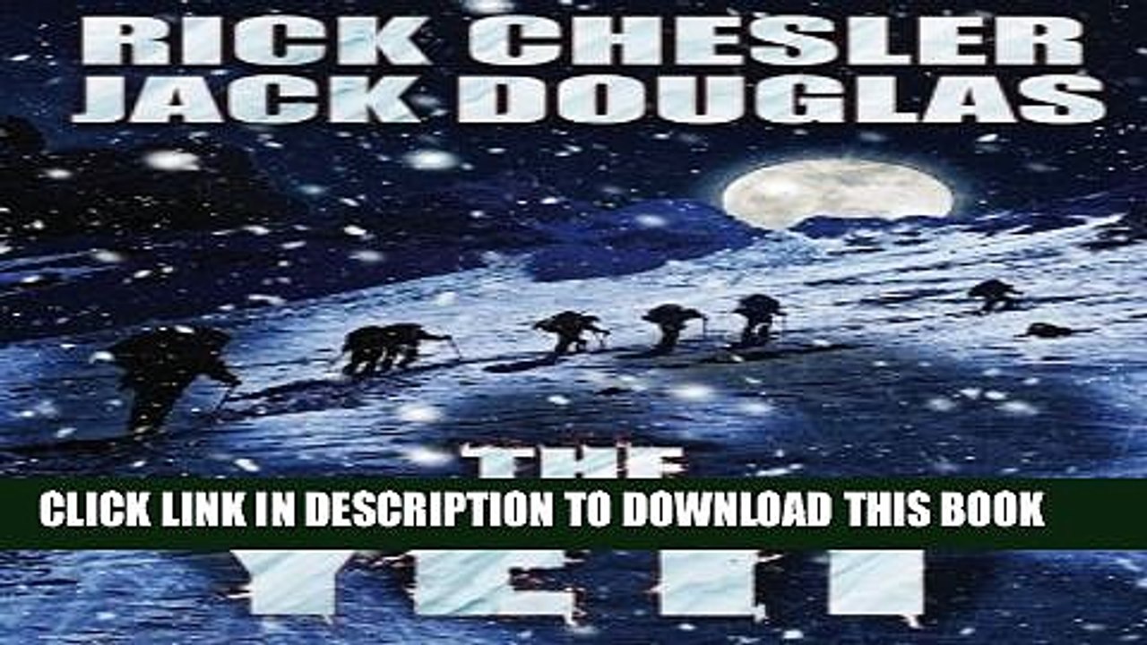 [PDF] The Yeti: A Novel Full Colection