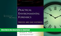 READ THE NEW BOOK Practical Environmental Forensics: Process and Case Histories READ EBOOK