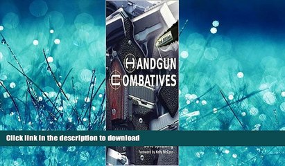 FAVORIT BOOK Handgun Combatives 2nd (second) edition Text Only READ PDF FILE ONLINE