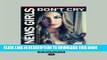 Collection Book News Girls Don t Cry: An inspiring story of overcoming adversity, second chances