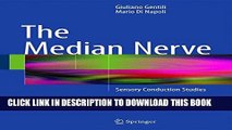 New Book The Median Nerve: Sensory Conduction Studies