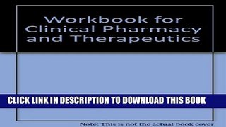 Collection Book Workbook for Clinical Pharmacy and Therapeutics