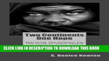 [New] Two Continents One Hope: Searching The Atlantic For The Souls Of Black People Exclusive Online