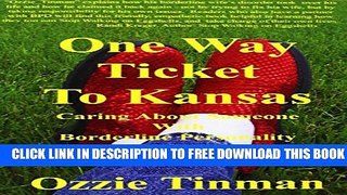 [PDF] One Way Ticket to Kansas: Caring about Someone with Borderline Personality Disorder and
