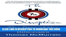 [PDF] The 7th Disruption: The Rise of the Digital Currency Billionaire Full Online