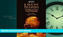 DOWNLOAD Logic for Lawyers : A Guide to Clear Legal Thinking READ PDF FILE ONLINE