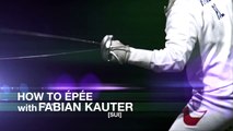 How to Epee with Fabian Kauter - Fencing guide _ Faster Higher Stronger-1tJOAb4MJEc