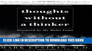 New Book Thoughts Without A Thinker: Psychotherapy From A Buddhist Perspective