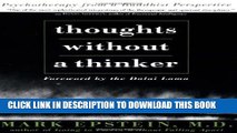 New Book Thoughts Without A Thinker: Psychotherapy From A Buddhist Perspective