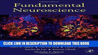[PDF] Fundamental Neuroscience, Fourth Edition (Squire,Fundamental Neuroscience) Full Online