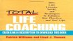 New Book Total Life Coaching: 50+ Life Lessons, Skills, and Techniques to Enhance Your Practice .