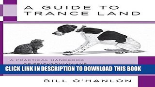 Collection Book A Guide to Trance Land: A Practical Handbook of Ericksonian and Solution-Oriented