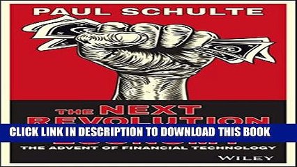 [PDF] The Next Revolution in our Credit-Driven Economy: The Advent of Financial Technology Popular
