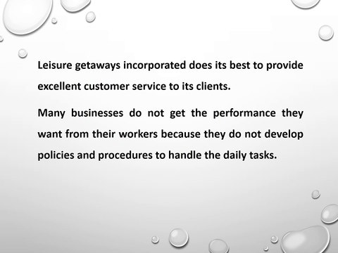 Leisure Getaways Incorporated - How to Make Sure That Your Business Provides Great Customer Service