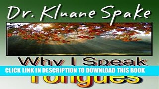 [New] Why I Speak In Tongues: Speaking in Tongues Exclusive Online