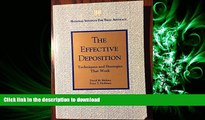 FAVORIT BOOK The effective deposition: Techniques and strategies that work READ EBOOK