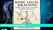 FAVORIT BOOK Basic Legal Drafting: Litigation Documents, Contracts, Legislative Documents READ PDF