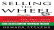 Collection Book Selling The Wheel: Choosing The Best Way To Sell For You Your Company Your Customers