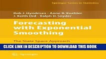 New Book Forecasting with Exponential Smoothing: The State Space Approach (Springer Series in