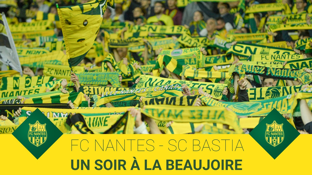 FCN-SCB : un soir à la Beaujoire