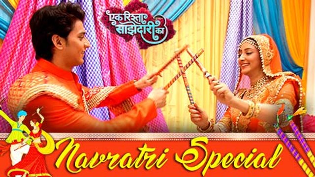 NAVRATRI SPECIAL : Aryan - Sanchi Raas Leela | Ek Rishta Saajhedari Ka