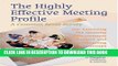 [PDF] The Highly Effective Meeting Profile: A Common Sense Survey for Assessing the Meeting