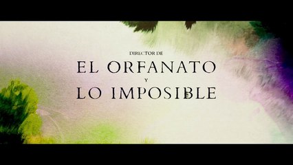 Un monstruo viene a verme - Trailer