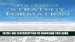 [PDF] The Craft of Strategy Formation: Translating Business Issues into Actionable Sstrategies