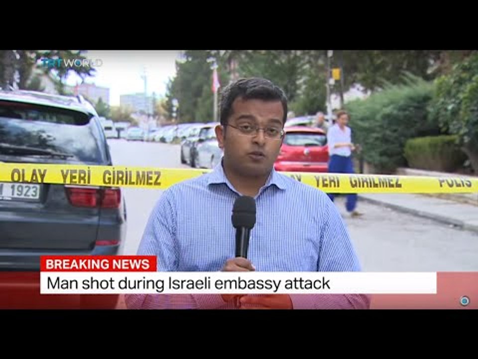 Embassy Attack: Man shot during Israeli embassy attack