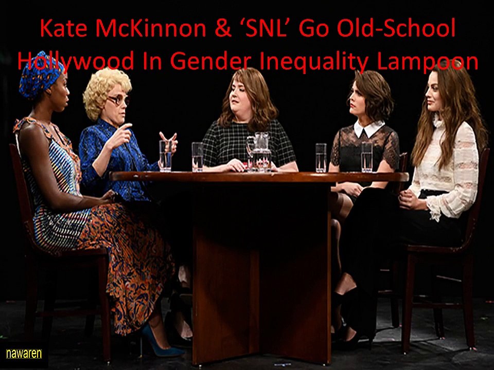 Kate McKinnon & ‘SNL’ Go Old School Hollywood In Gender Inequality Lampoon